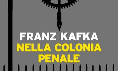 Kafka, Nella colonia penale